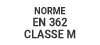 normes/fr/norme-EN-362-classe-M.jpg